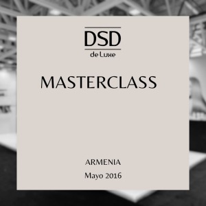 MASTERCLASS DSD DE LUXE 2016 EN ARMENIA